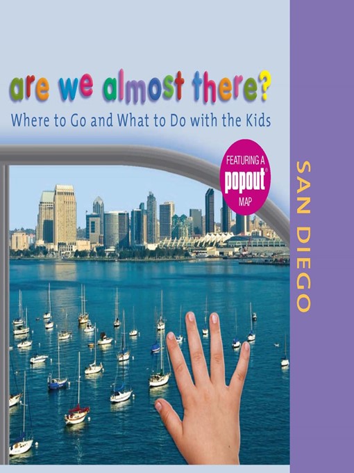 Title details for Are We Almost There? San Diego by Globe Pequot - Available